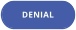 DENIAL
